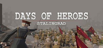 Meta Quest 游戏《英雄时代：斯大林格勒》Days of Heroes- Stalingrad